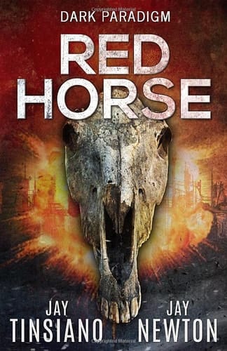 Red Horse (A Dark Paradigm Conspiracy Thriller)