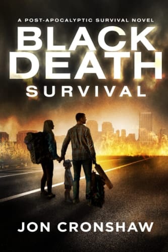 Black Death Survival: a post-apocalyptic survival novel