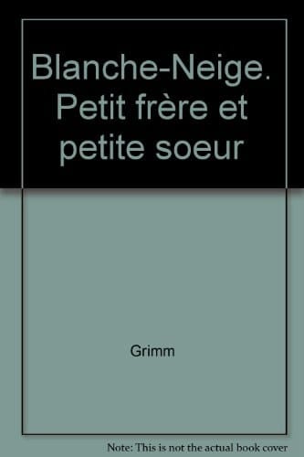 Blanche-Neige. Petit frère et petite soeur
