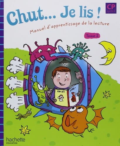 Chut... je lis! Méthode de lecture. CP, cycle 2. Per la Scuola elementare