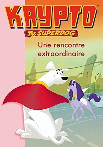 Une rencontre extraordinaire