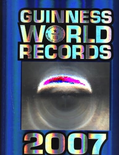 Guinness world records 2007
