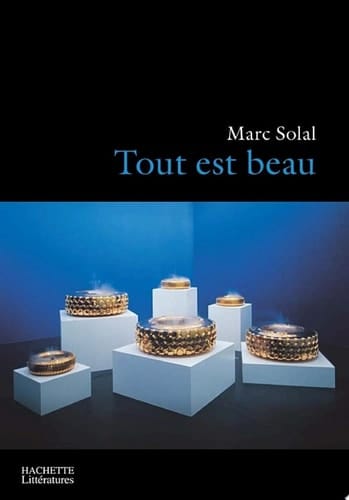 Tout est beau