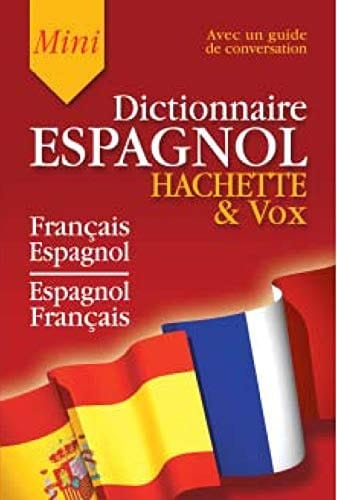 Hachette & Vox Mini Dictionnaire Guide de conversation français-espagnol/espagnol-français