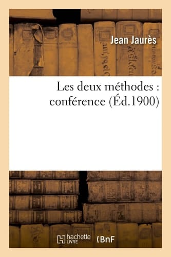 Les Deux Méthodes: Conférence