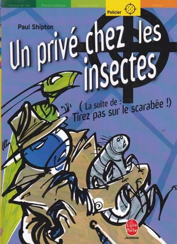 Un privé chez les insectes