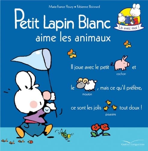 Petit Lapin Blanc aime les animaux