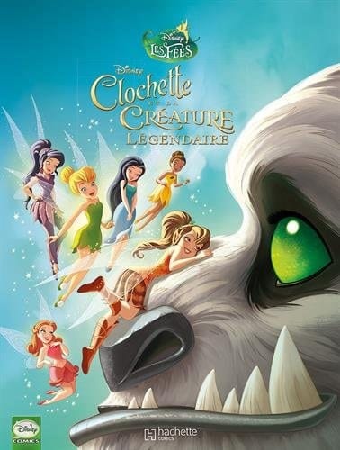 Clochette et la créature légendaire
