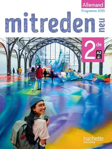 Allemand 2de A2>B1 Mitreden neu