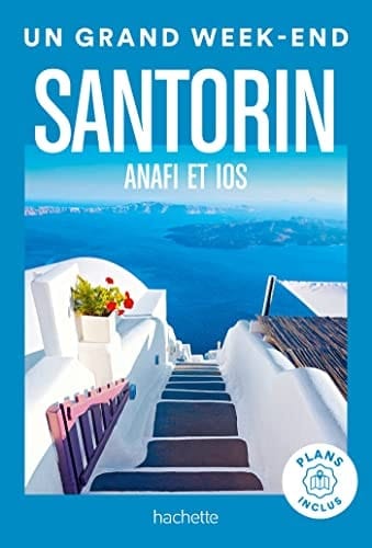 Un Grand Week-end à Santorin Anafi et Ios