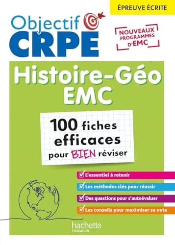 Histoire Géographie, EMC épreuve écrite 100 fiches efficaces pour bien réviser