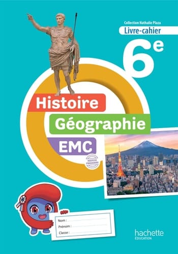 Histoire-Géographie EMC 6e - Livre-cahier - Ed. 2026