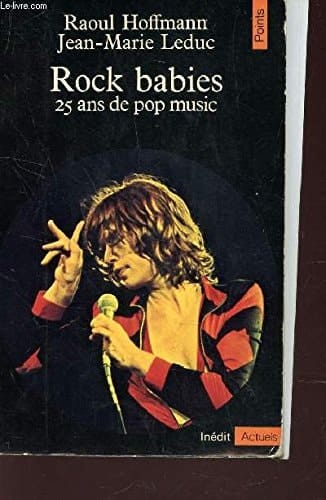 Rock babies 25 ans de pop music