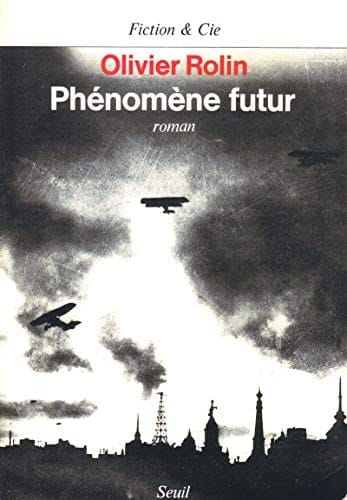 Phénomène futur (FICTION CIE) (French Edition)