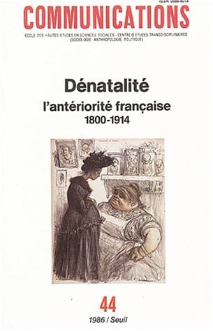 Dénatalité l'antériorité française, 1800-1914