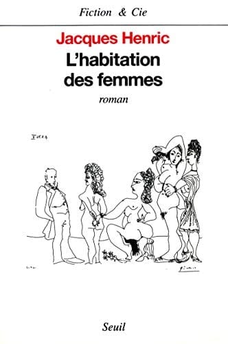 L'Habitation des femmes (FICTION CIE) (French Edition)