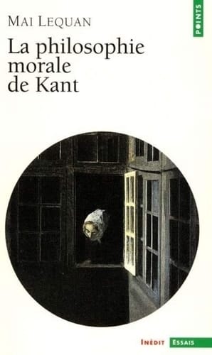 La philosophie morale de Kant