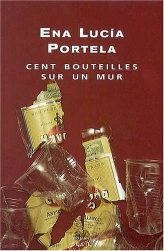 Cent bouteilles sur un mur roman