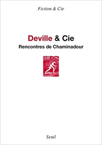 Deville & Cie rencontres de Chaminadour