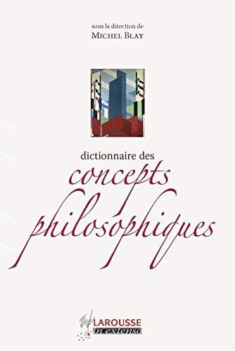 Dictionnaire des concepts philosophiques