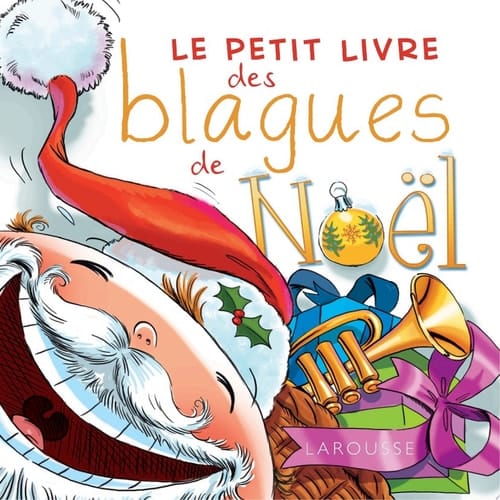 Le petit livre des blagues de Noël