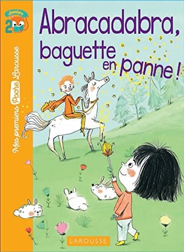 Abracadabra, Baguette En Panne !