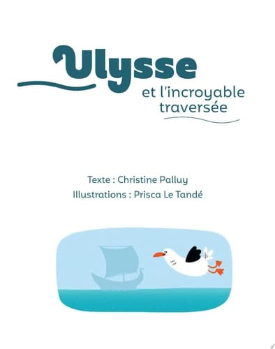 Ulysse et et l'incroyable traversée