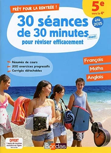 30 séances de 30 minutes pour réviser efficacement, 5e vers la 4e