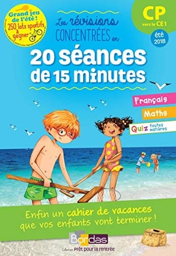 Prêt pour la rentrée ! CP vers le CE1, les révisions concentrées en 20 séances de 15 minutes
