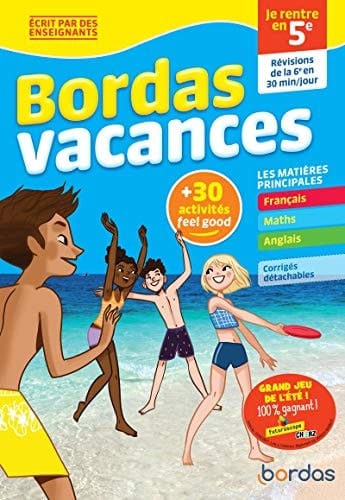 Bordas vacances - je rentre en 5e