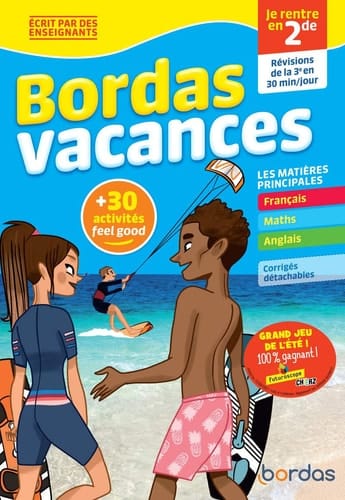Bordas vacances - Je rentre en 2de