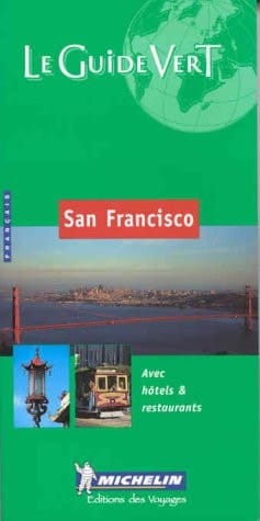 Michelin Le Guide Vert San Francisco