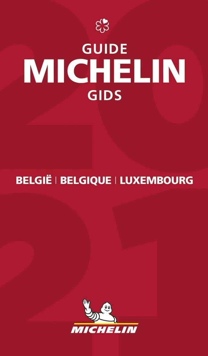 BELGIQUE LUXEMBOURG - THE MICHELIN GUIDE 2021 The Guide Michelin