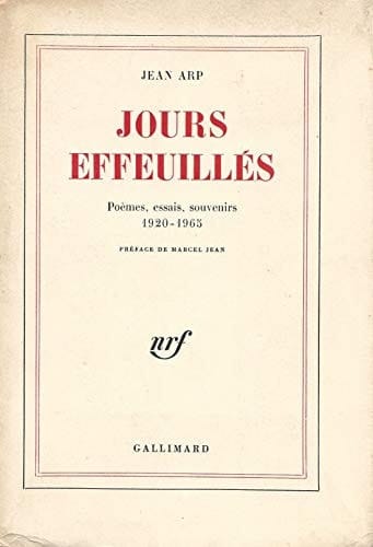 JOURS EFFEUILLES: POEMES, ESSAIS, SOUVENIRS 1920-1965 (BEAUX PAPIERS)