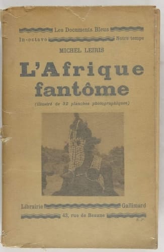 L'AFRIQUE FANTOME: DE DAKAR A DJIBOUTI (1931-1933) (BLANCHE)