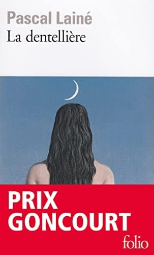 La dentellière - Prix Goncourt