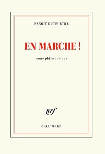En marche! conte philosophique