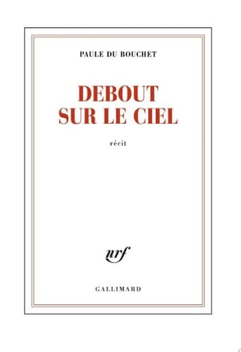 Debout sur le ciel