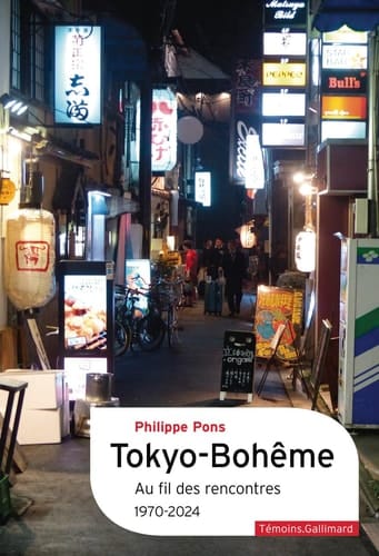Tôkyô-Bohème Au fil des rencontres, 1970-2024