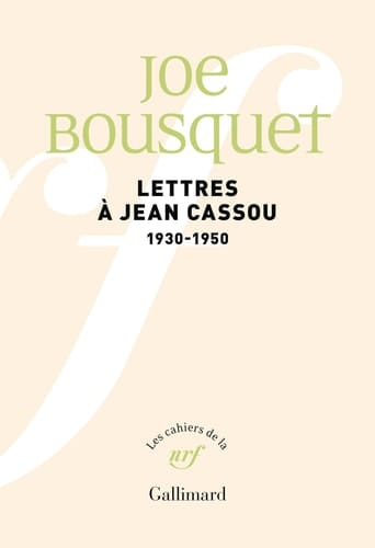 Lettres à Jean Cassou 1930-1950