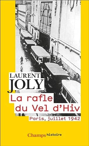 La rafle du Vel d'Hiv Paris, juillet 1942