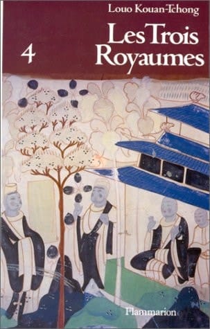 Les Trois royaumes Chapitres XLVI-LVI. 4