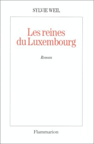 Les Reines du Luxembourg