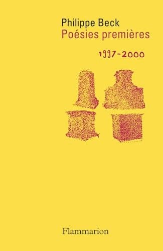 Poésies premières 1997-2000