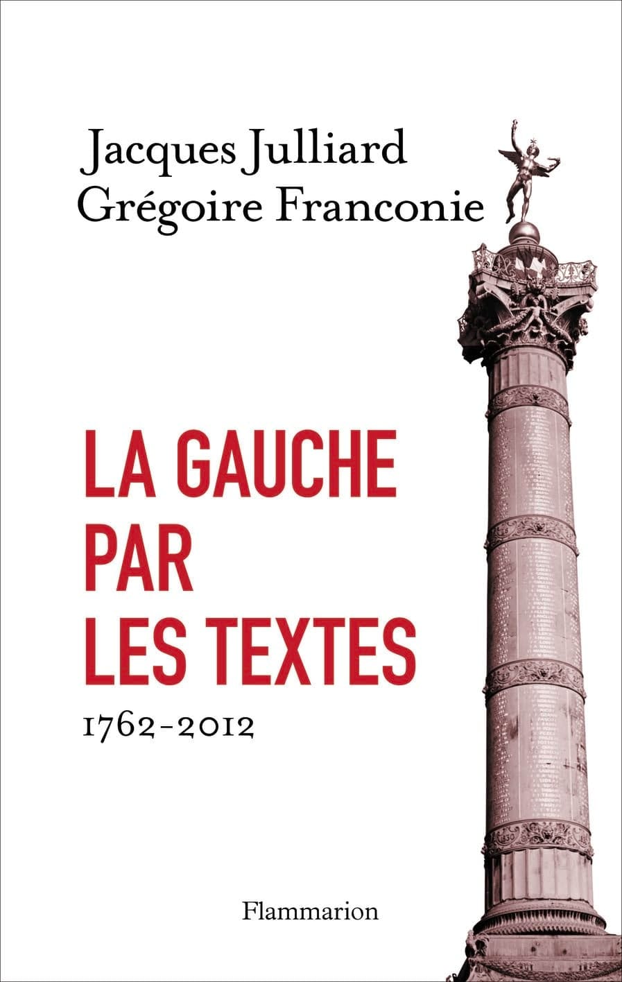 La gauche par les textes 1762-2012