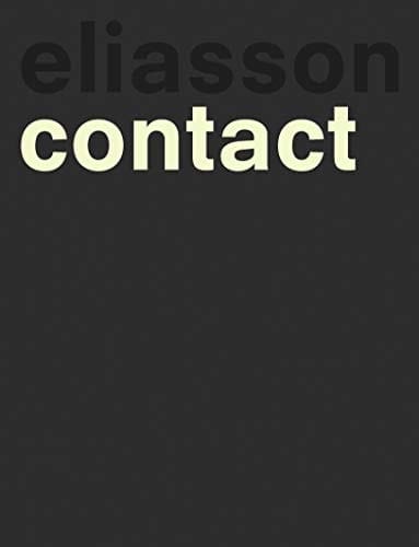 Olafur Eliasson Contact