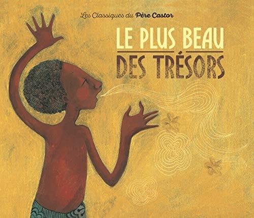 Le plus beau des trésors un conte malgache
