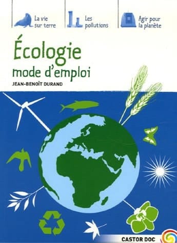 Écologie mode d'emploi