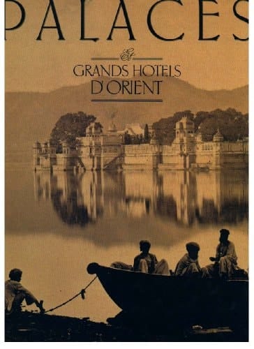Palaces et grands hôtels d'Orient