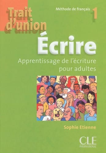Trait D'Union Level 1 Ecrire - Cahier D'Ecriture